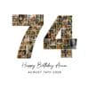 74th Birthday Photo Collage number 74 Canva template
